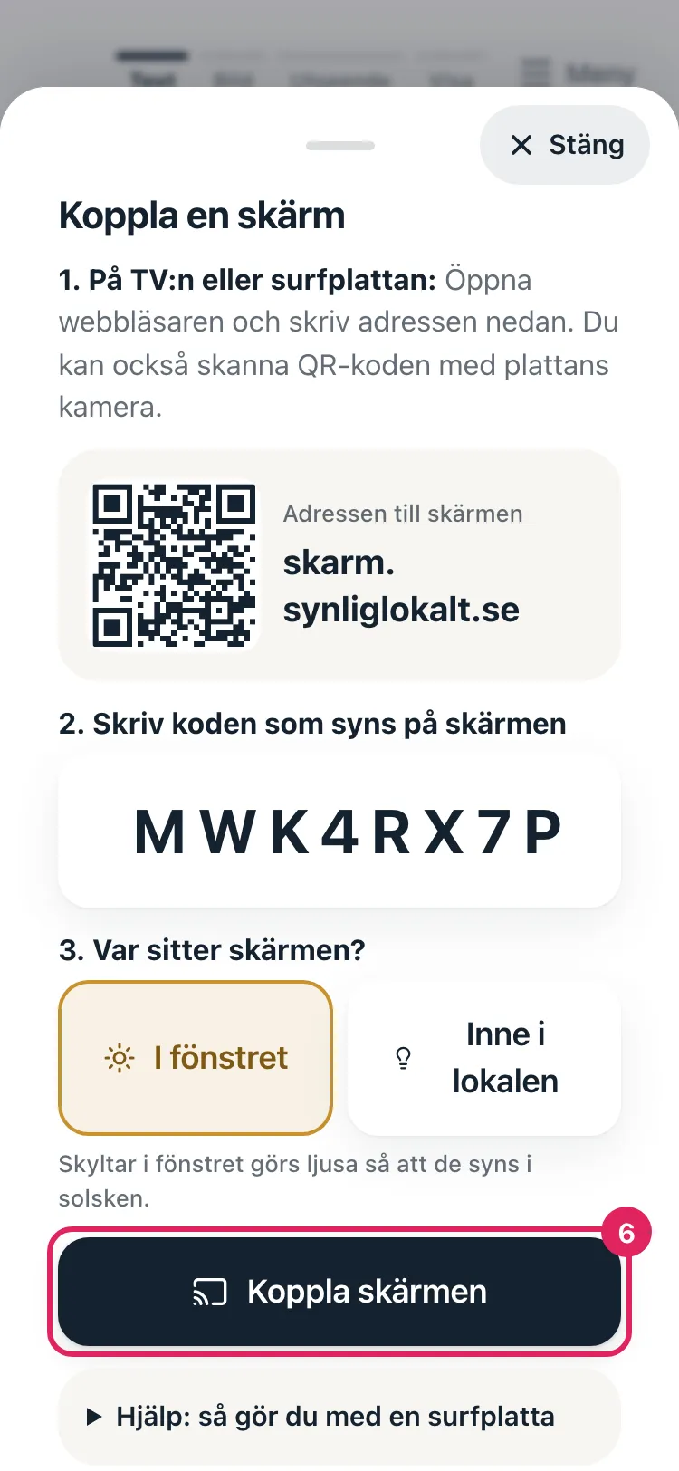 Knappen Koppla skärmen är markerad.