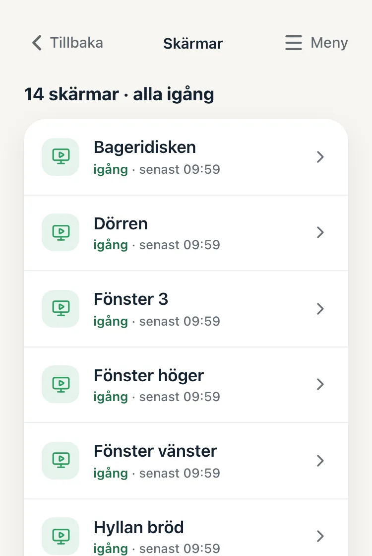 Skärmar i appen. Raden överst säger att alla skärmar är igång.