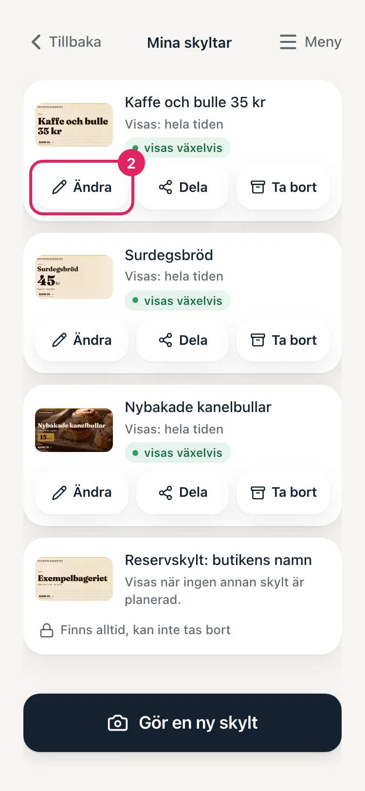 Mina skyltar. Knappen Ändra vid en skylt är markerad.